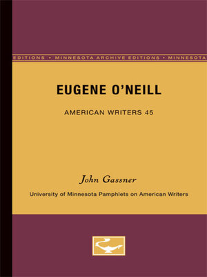 cover image of Eugene O'Neill--American Writers 45